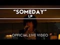 LP - Someday (Live)