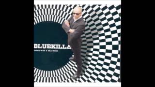 Bluekilla - This Town
