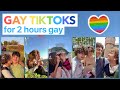  gay tiktoks for 2 hours gay 