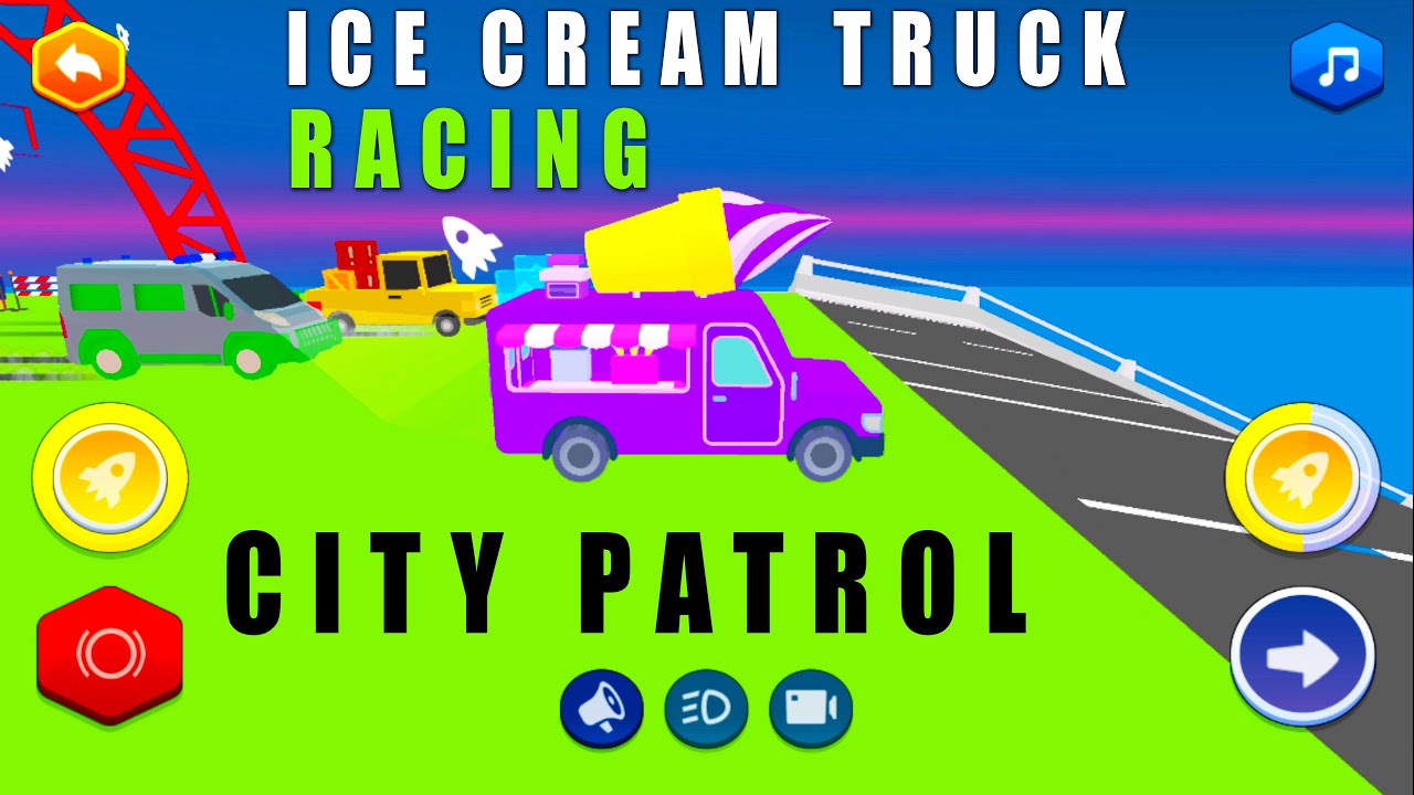 Ice Cream Racing City Patrol : Jump Race Car Game Android Gameplay | Ice Cream Truck ...