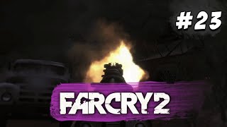 ЭПИК ФЕЙЛ ► Far Cry 2 #23