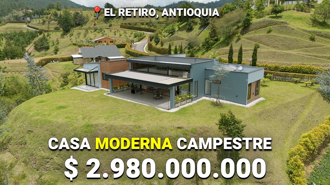 Recorrido por una casa CAMPESTRE MODERNA en el Retiro, Antioquia