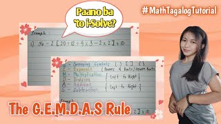 The GEMDAS Rule | Solving two or more operations | Order of Operations - Explained in Tagalog