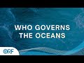 Who Governs the Oceans - Planning for the Next Generation