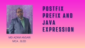 ICSE - JAVA - CLASS - 9 - POSTFIX - PREFIX - JAVA EXPRESSION | MD AZAM ANSARI