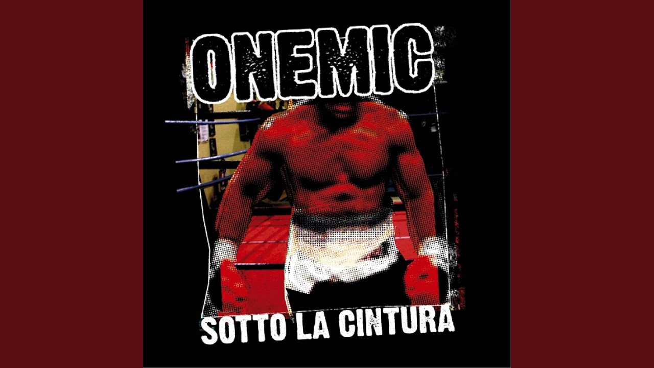 ONEMIC/Sotto La Cintura ヒップホップ ラップhiphop Sotto La Cintura - YouTube