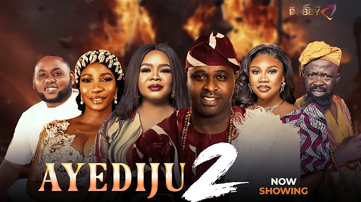 AYEDIJU 2 - Latest Yoruba Movie Drama 2025, Femi Adebayo,Wunmi Toriola, Bimbo Oshin,Mayegun Mashood