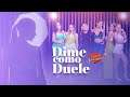 Corazón Serrano - Dime Cómo Duele (Video Oficial)