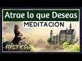 ATRAE cuanto DESEAS a tu vida🎁Meditación de MANIFESTACIÓN🍀