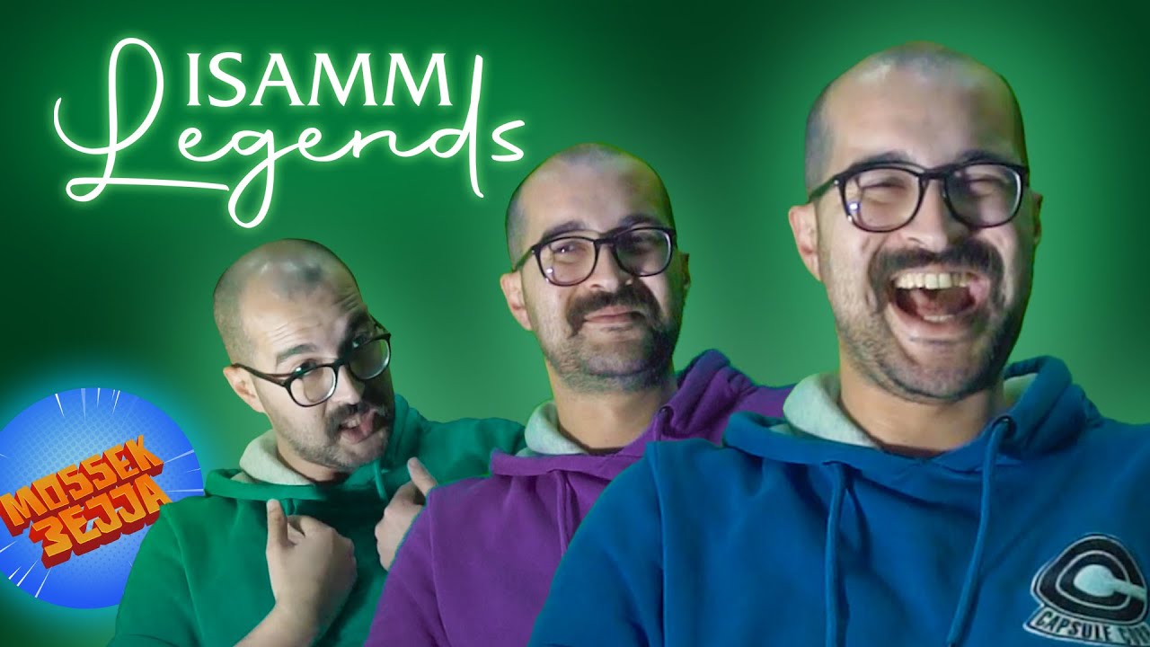 ISAMM Legends - Loujey Zidi (Mo55ek 3ejja)