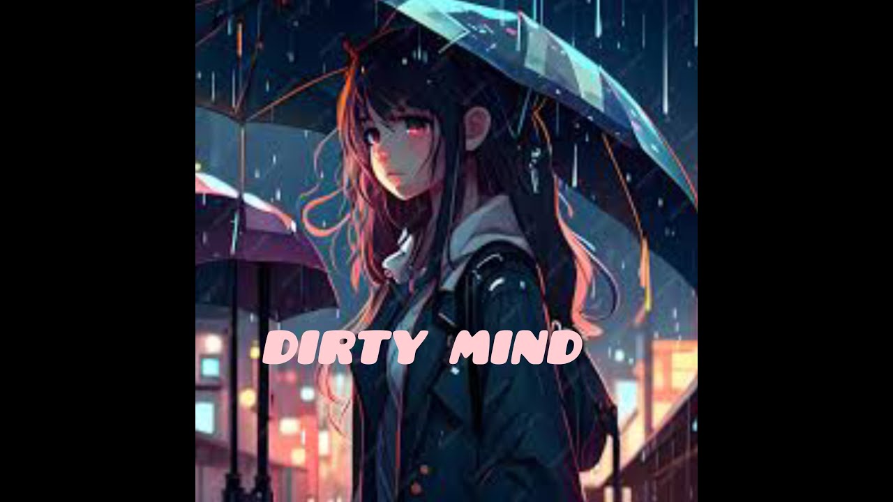 Boy Epic - Dirty Mind (Official Lyrics Video)" Boy Epic - Dirty Mind (Official Lyrics Video)"