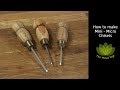 How to make Mini or Micro Chisels - Woodworking Project