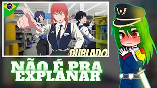 Re zero React a Eu posso beijar sua Gerente ? - Chainsaw Man Dublado | MeMe | Gacha
