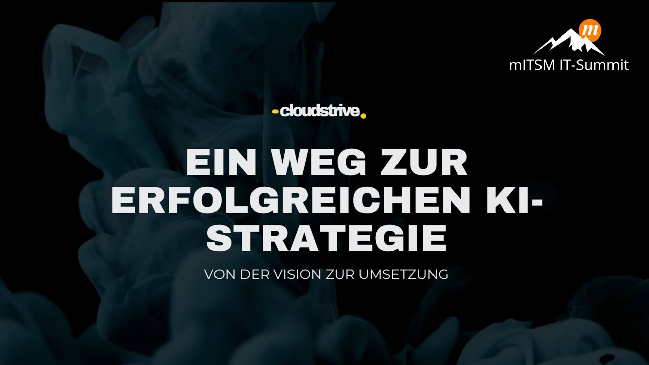 Dein Weg zur erfolgreichen KI-Strategie - Martina Weigl am mITSM IT Summit 08.02.24