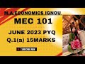 MEC 101 JUNE 2023 Q.1(a) 15 marks Numerical on utility maximization problem 