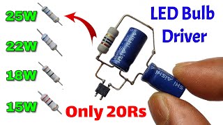 Only 20Rs For Making A 15W /18W /22W /25W LED Bulb Driver At Home..LED Bulb Repair