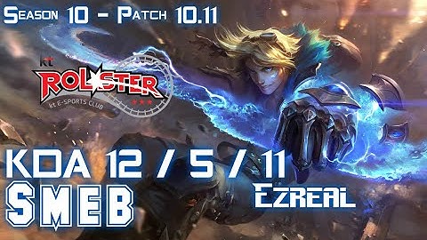 KT Smeb EZREAL vs VARUS ADC - Patch 10.11 KR Ranked