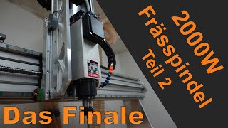 neue 2kW Spindel für meine CNC Fräse - Teil2