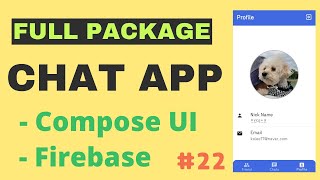 Compose Chat App(#22, Full Package)