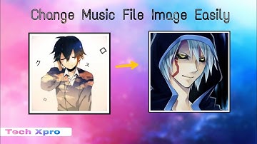 How to set custom photo in music player | Set any image in mp3 player | Tech Xpro