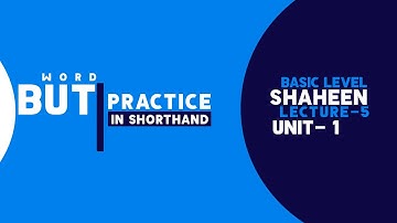 Shorthand Word "But" Unit- 1, Lecture- 5| Shaheen Shorthand