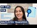 What to Do if You Got Waitlisted at UC | Transfer Edition