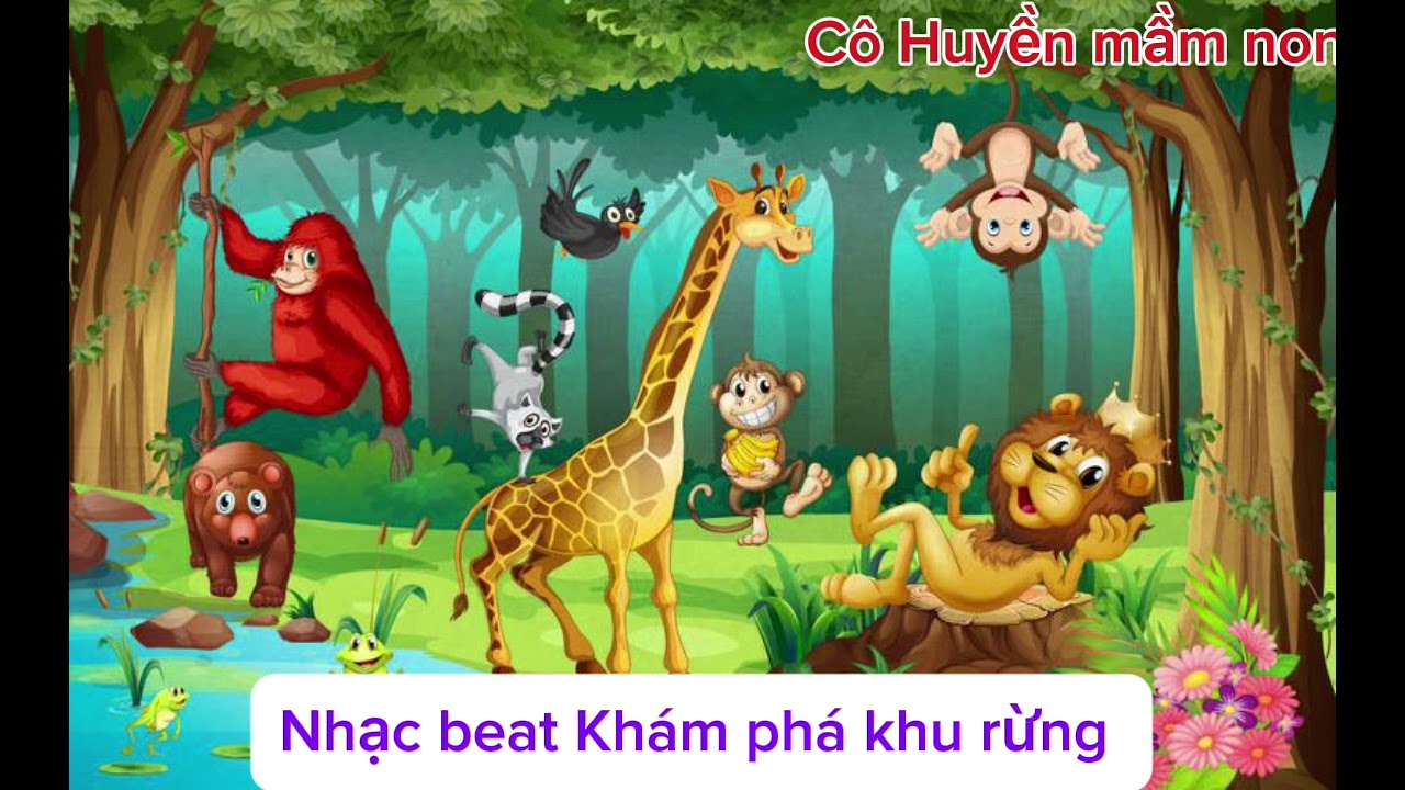 Nhạc beat Khám phá khu rừng | Cô Huyền mầm non