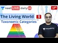 NEET Biology: The Living World - L5 | Class 11 | Live Daily 2.0 | Unacademy NEET | Sachin Sir