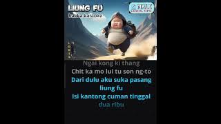 liung fu - karaoke hakka