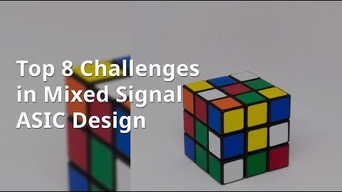 Top 8 Challenges in Mixed-Signal ASIC Design | eInfochips (An Arrow Company)