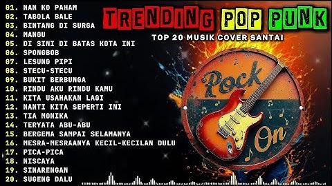Full Album Lagu Indo Pop Rock 🎶 Top Hits Spotify Indonesia 2025 | Kumpulan Musik POP PUNK TERBARU