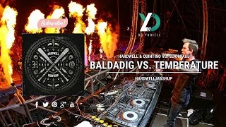 Baldadig vs. Temperature (Hardwell Mashup)