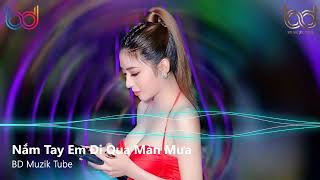 Nắm tay Em Đi Qua Màn Mưa Remix Tik Tok - Cưới Luôn Được Không Remix | Nonstop 2021 Việt Mix