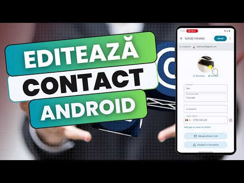 Editează un contact pe Android - tutorial pas cu pas