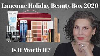 Lancome Beauty Box 2026 - Is It Worth It?