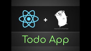 React + Go Todo App Part 3