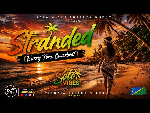 STRANDED [ EVERY TIME] COVER BEAT-SOLO VIBES-2026