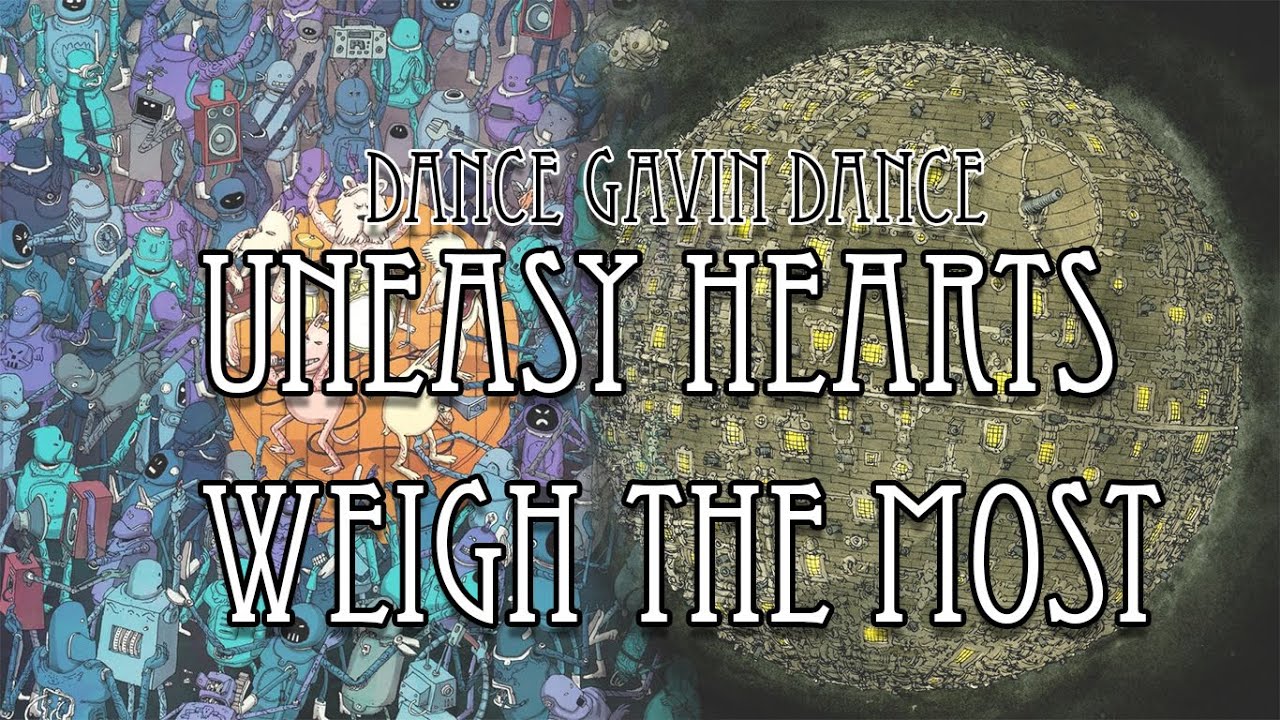 Dance Gavin Dance - Uneasy Hearts Weigh the Most (Tree City Sessions 2 & DGD) Mashup