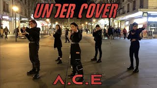 [KPOP IN PUBLIC CHALLENGE | ONE TAKE] A.C.E (에이스) UNDER COVER Dance cover by OFF LIMITS