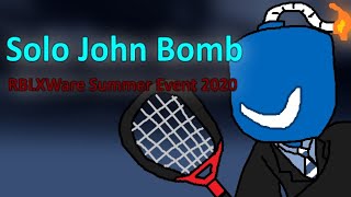 John Bomb Solo Rblxware Roblox