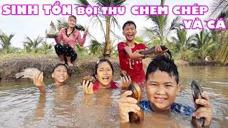 Sinh Tồn Bắt Chem Chép trên đồng #trangandvinhtv