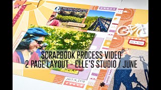 2 Page Scrapbook Layout Process Video - Elle's Studio