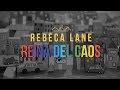 Reina del Caos - Rebeca Lane (Video oficial)