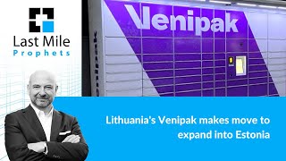 Venipaks Baltic expansion: what challenges will the company face