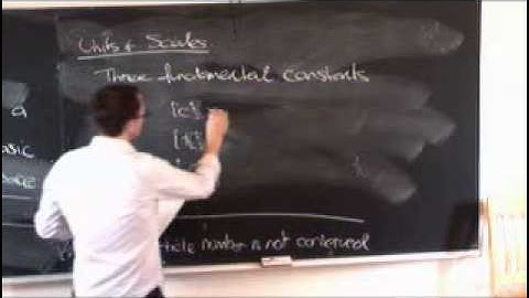 Lecture 1 | Quantum Field Theory (Cambridge) 剑桥大学 量子场论 1