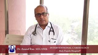 Dr. Anand Rao:Interventional Cardiology Holy Family hospital Bandra