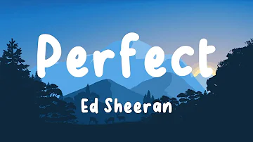 Ed Sheeran - Perfect (Lyrics) | John Legend, Lewis Capaldi, Ali Gatie,… (Mix)  ☁