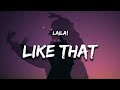 Laila! - Like That! (Lyrics)