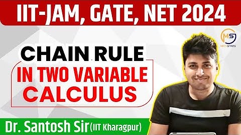 Chain rule in two variable calculus | IIT-JAM, GATE, NET 2024 | Mathstats @8810409392