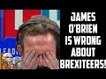 James O'Brien Is Wrong To Show Brexiteers Compassion